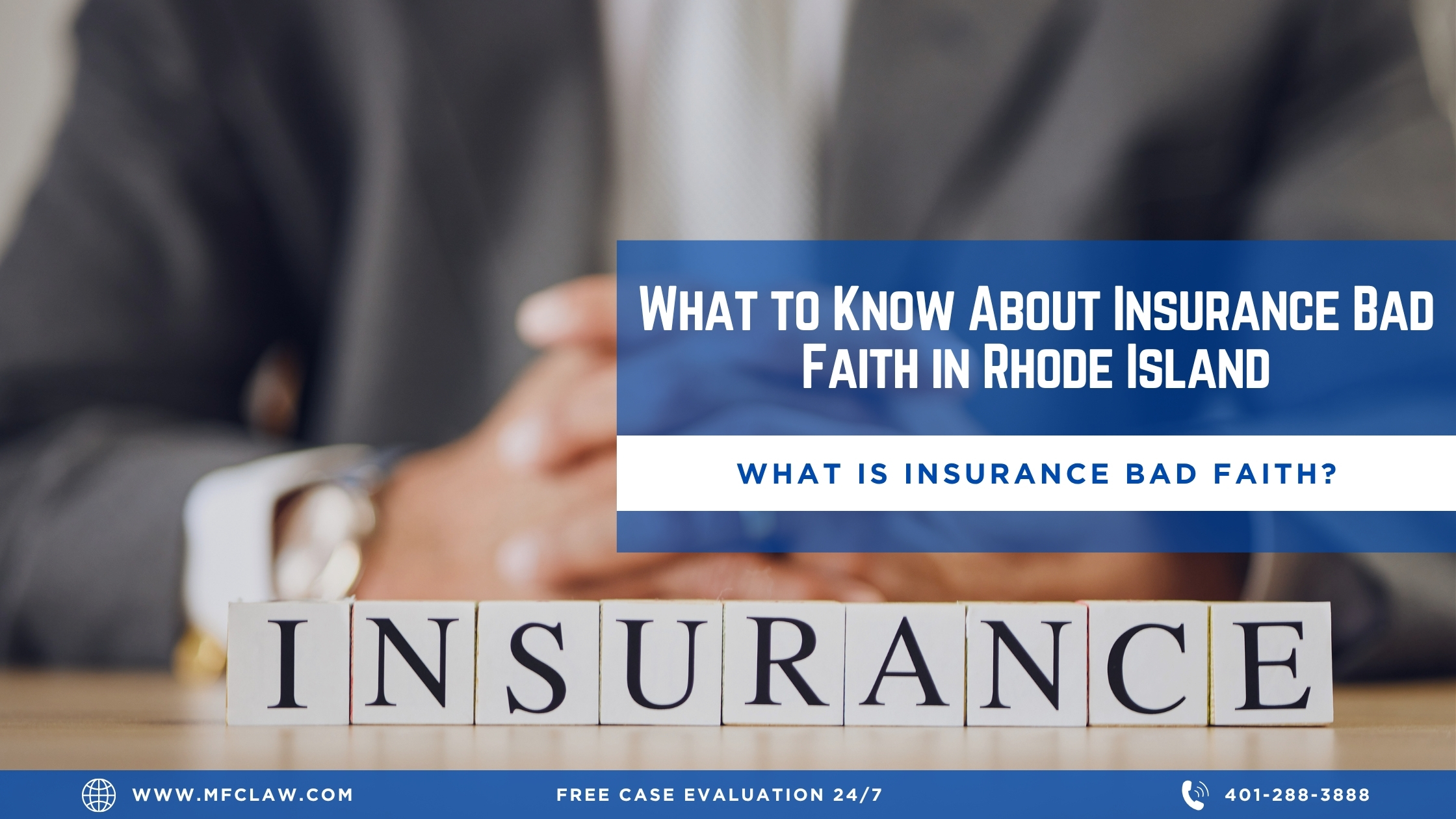 What to Know About Insurance Bad Faith in Rhode Island When Insurers Don’t Play Fair