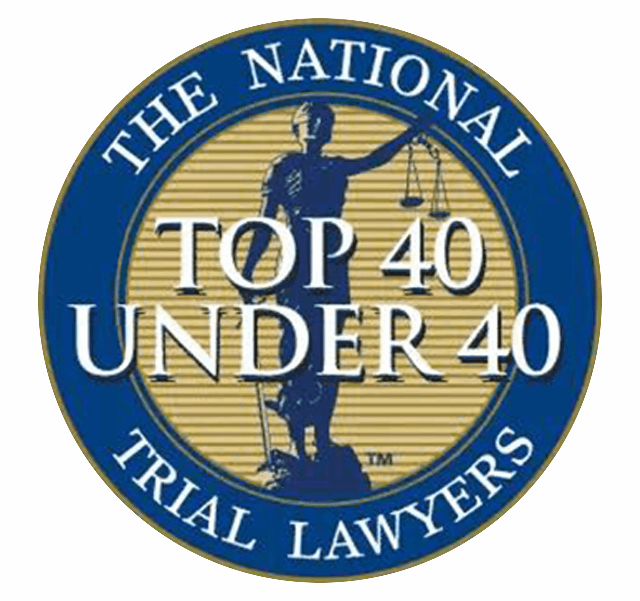 Top 40 Under 40 — The National Trial Lawyers