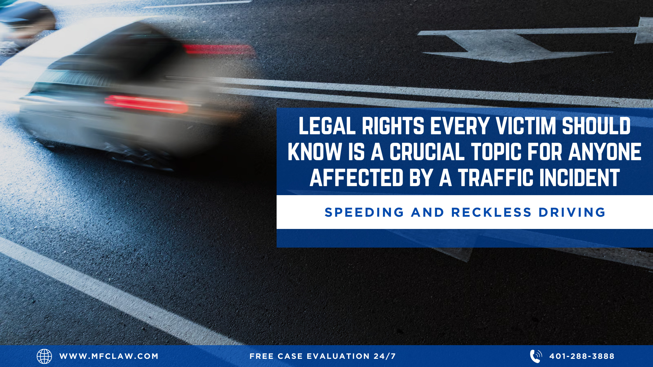 Speeding and Reckless Driving Accidents in Rhode Island_ Legal Rights Every Victim Should Know