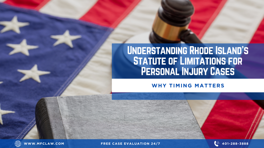 Personal injury claim deadline and statute of limitations in Rhode Island