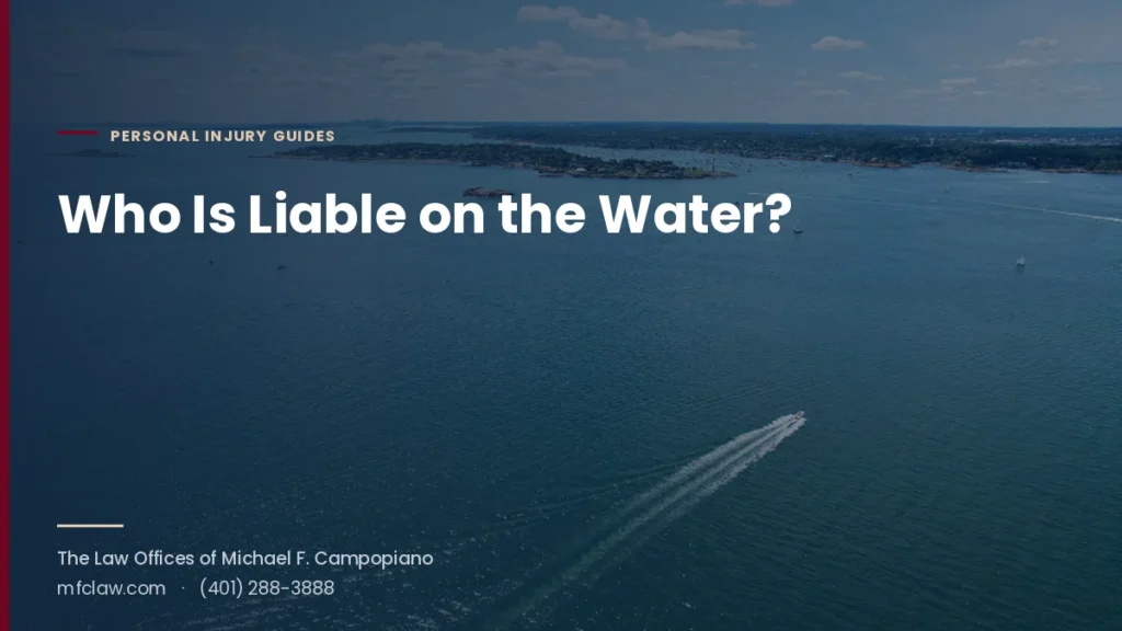 Aerial view of a speedboat crossing a coastal bay, with the headline Who Is Liable on the Water