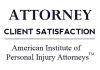 American Institute of Personal Injury Attorneys – Attorney Client Satisfaction Award American Institute of Personal Injury Attorneys – Attorney Client Satisfaction Award